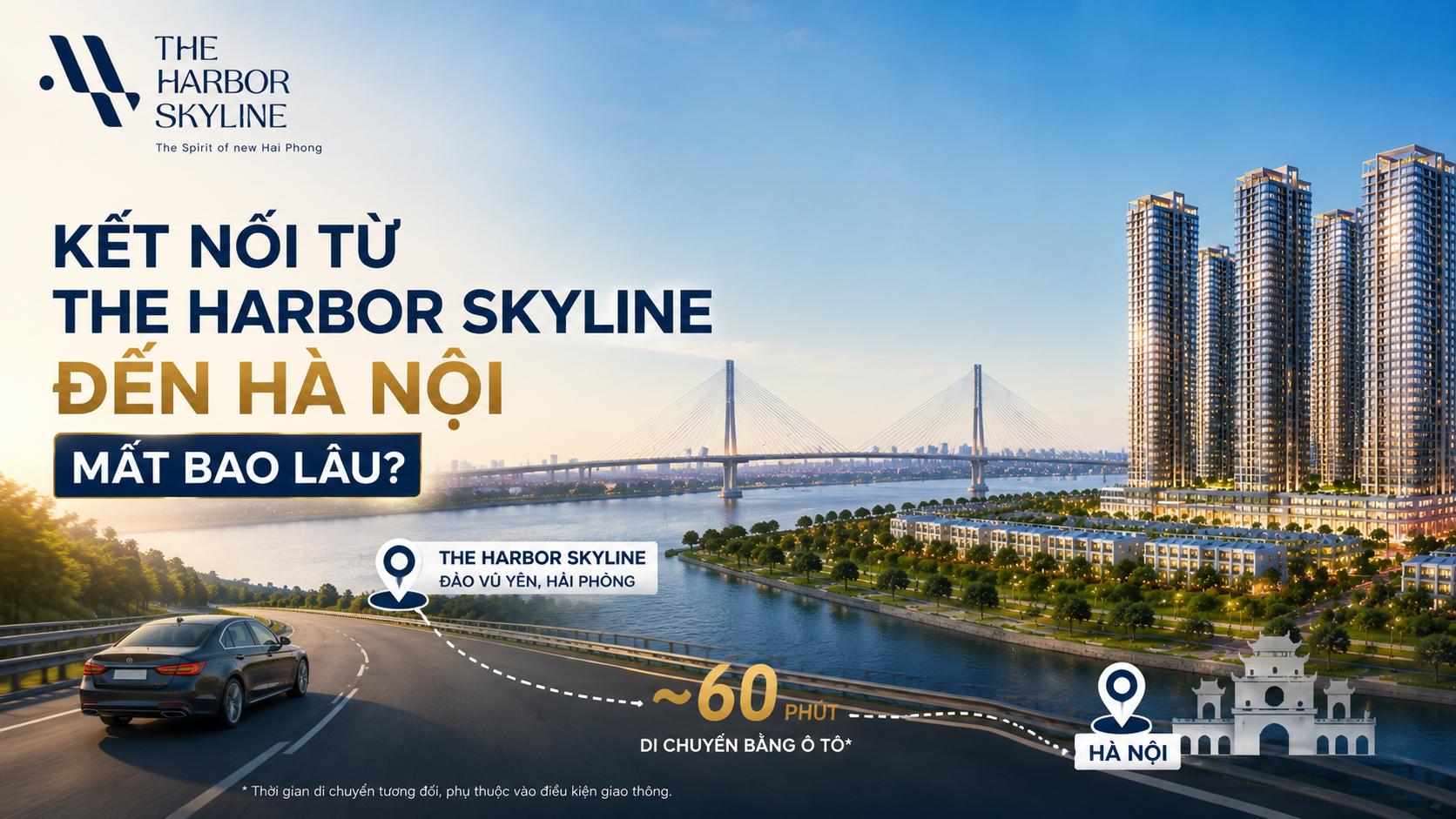 Kết nối từ The Harbor Skyline đến Hà Nội mất bao lâu?