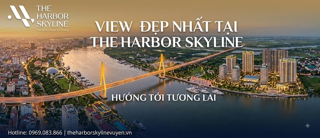 View đẹp nhất tại The Harbor Skyline là hướng nào?