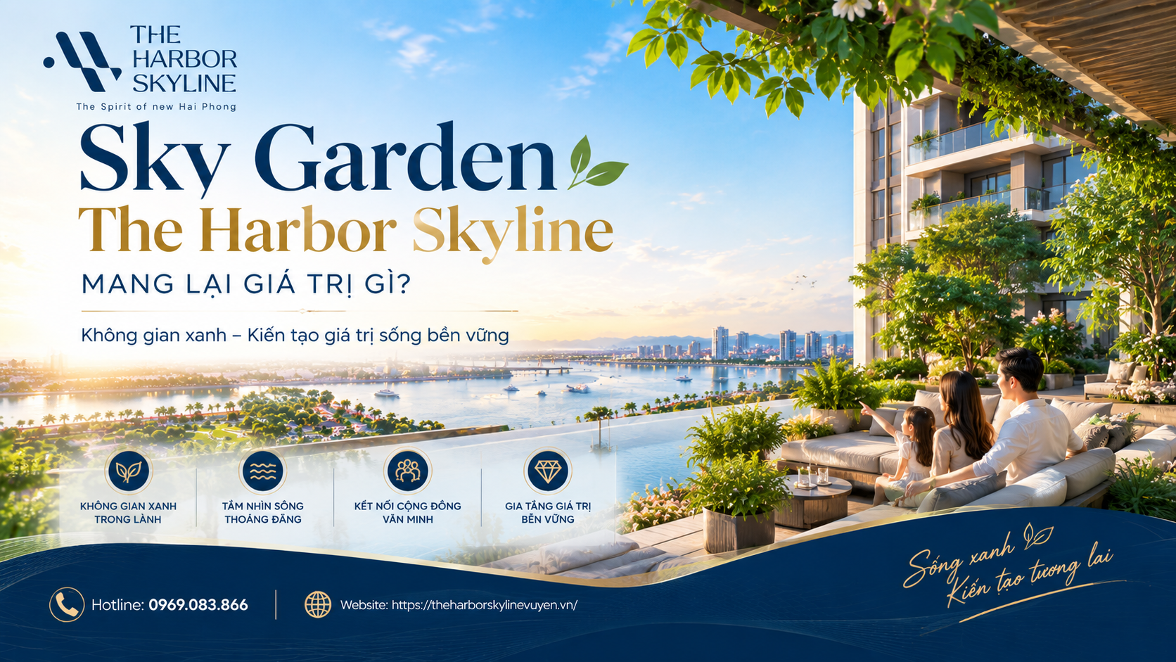 Sky Garden The Harbor Skyline mang lại giá trị gì?