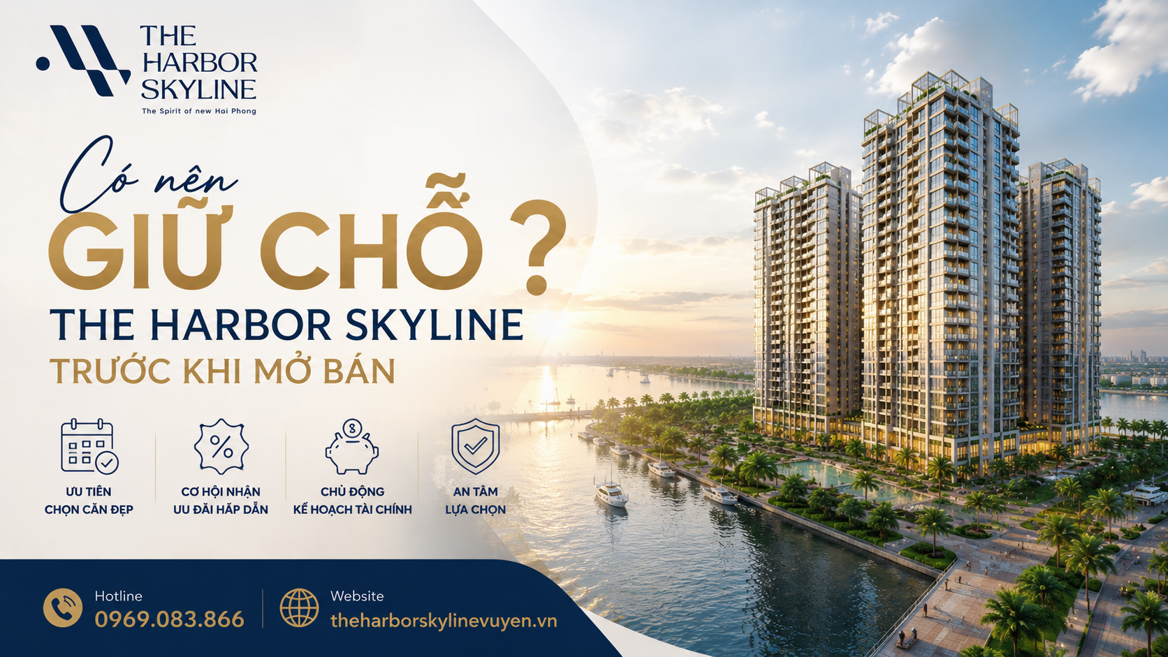 Có nên giữ chỗ The Harbor Skyline trước khi mở bán?