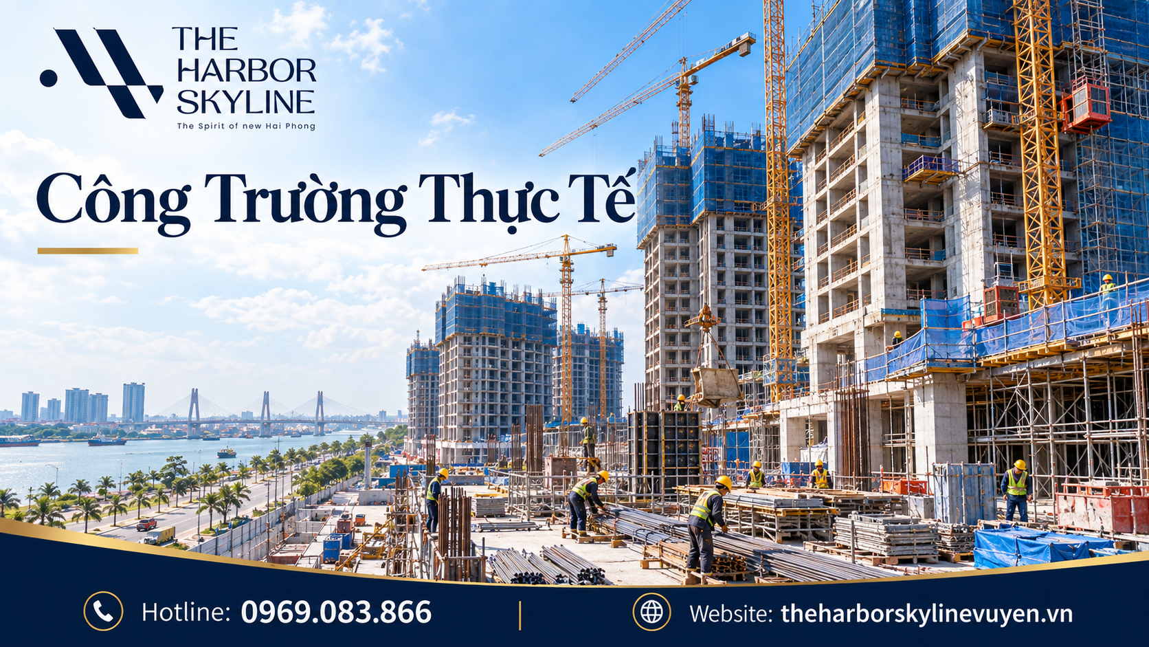 Hình ảnh thực tế công trường The Harbor Skyline