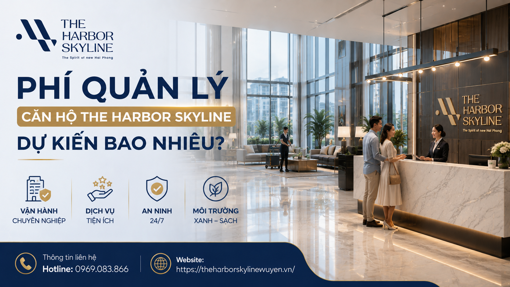 Phí quản lý căn hộ The Harbor Skyline dự kiến bao nhiêu?