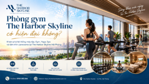 Phòng gym The Harbor Skyline có hiện đại không?