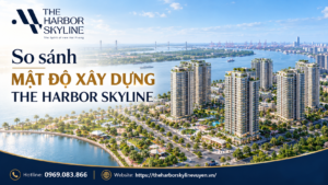 So sánh mật độ xây dựng The Harbor Skyline
