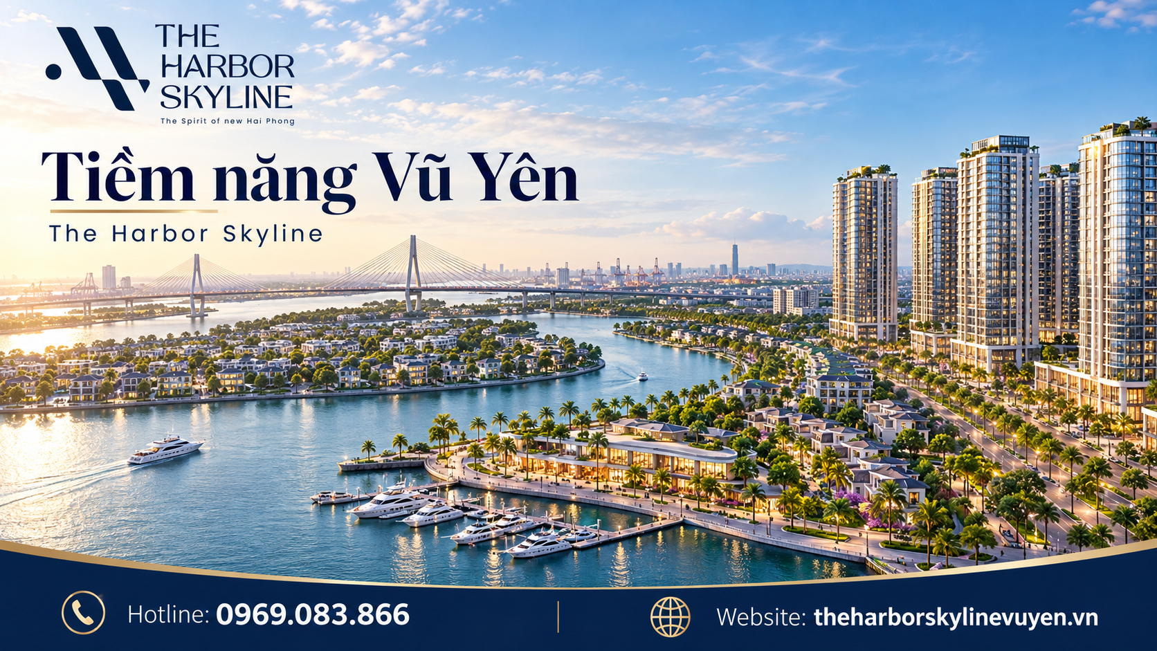 The Harbor Skyline và tiềm năng phát triển của Vũ Yên